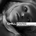 专辑Chill Paris (Exclusive Chill House Groove)