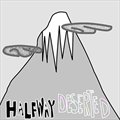 Halfway DesertedČ݋ For Distance For Measure