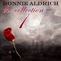 Ronnie Aldrichר The Collection - vol. 1