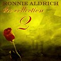 Ronnie Aldrichר The Collection - vol. 2