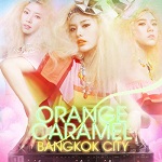 Orange Caramelר Bangkok City