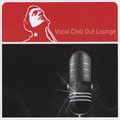 Vocal Chill Out Lounge (Compiled By J.Deere)