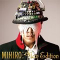 MIHIRO~ޥ~Č݋ New Edition