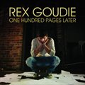 Rex Goudieר One Hundred Pages Later