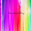 ķ֮Č݋ Beautiful Day