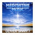 Oliver Shantiר Meditative Music