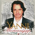Yanniר Mexicanisimo