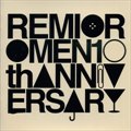 专辑Remioromen 10th Anniversary