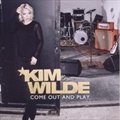 Kim Wilde(𻳵)ר Come Out And Play