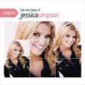 Jessica Simpson(ϣ.ɭ)ר Playlist: The Very Best Of Jessica Simpson