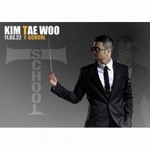 Kim Tae Woo(̩)ר T-School