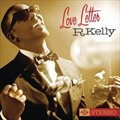R.Kellyר Love Letter (Best Buy Bonus Tracks)
