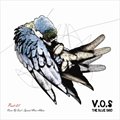 V.O.S.Č݋ The Blue Bird (EP)