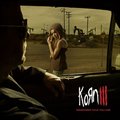 专辑Korn III: Remember Who You Are