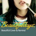 专辑Beautiful Cover & Remind (Single)