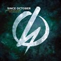 Since Octoberר Life, Scars, Apologies (Deluxe Edition)