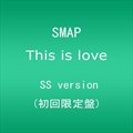Smapר This is love