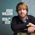 Josh WilsonČ݋ Josh Wilson