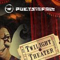 Poets of the Fallר Twilight Theater