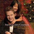 Steven Curtis Chapmanר All I Really Want for Christmas