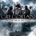 Gregorianר The Dark Side Of The Chant