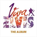 专辑Viva Elvis - The Album