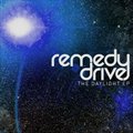 Remedy Driveר The Daylight EP