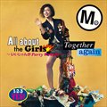 专辑All about the Girls~いいじゃんか Party People~/Together again