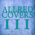 Allredר Covers III