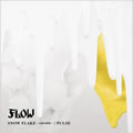 专辑SNOW FLAKE ～記憶の固執～  PULSE