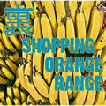 󥸥(Orange Range)Č݋ Y SHOPPING   ǥ2