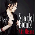_(Misato Aki)ר Scarlet Bomb!