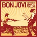 Bon Jovi(.ά)ר We Weren't Born To Follow
