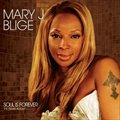 Mary J. Bligeר Soul Is Forever (The Remix Album)