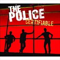 The Policeר Certifiable