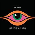 TRAVIS/޾S˹ϳFČ݋ Ode to J.Smith