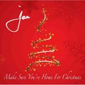 Joeר Make Sure You're Home For Christmas (EP)