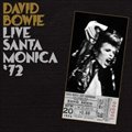 David Bowieר Live Santa Monica '72