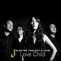 Jר J Electro Project Album - Love Child (Digital Single)