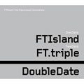 F.T Islandר Double Date CD1