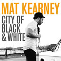 Mat Kearneyר City Of Black And White