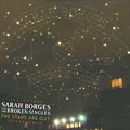 Sarah Borges and the Broken Singlesר The Stars Are Out