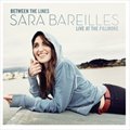 Sara Bareillesר Between The Lines: Sara Bareilles Live At The Fillmore