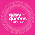 Gavy Queensר To the Heart