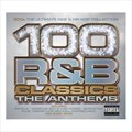 100 R&B Classics The Anthems CD1