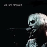 专辑Lady Croissant(Live)