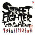 专辑街头霸王(STREET FIGHTER Tribute Album)