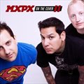MxpxČ݋ On the Cover II