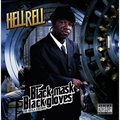 Hell Rellר Black Mask Black Gloves: The Ruga Edition