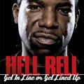 Hell Rellר Get In Line Or Get Lined Up
